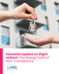 Essential Update on Right to Rent: The Rising Costs of Non-Compliance