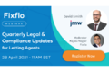 Quarterly Legal & Compliance Updates for Letting Agents