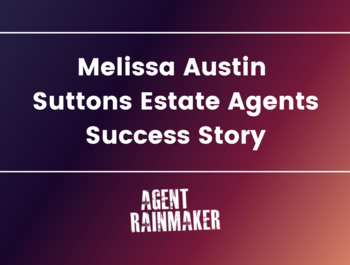 Melissa Austin | Suttons Estate Agents | Success Story