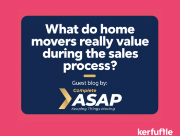 What do home movers really value during the sales process?