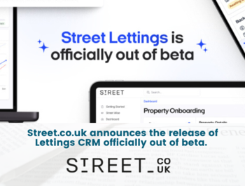 Street.co.uk announces the release of Lettings CRM officially out of beta. 