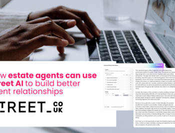 How estate agents can use Street AI to build better client relationships