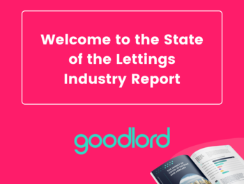 Goodlord: Welcome to the State of the Lettings Industry Report