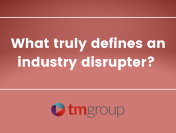 What truly defines an industry disrupter? 