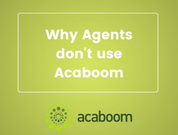Why Agents don't use Acaboom