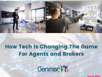 How tech is changing the game for Agents and Brokers