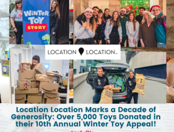 Location Location Marks a Decade of Generosity: Over 5,000 Toys Donated in their 10th Annual Winter Toy Appeal