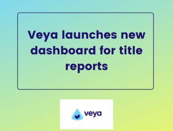 Veya launches new dashboard for title reports